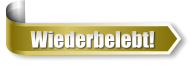 Wiederbelebt!